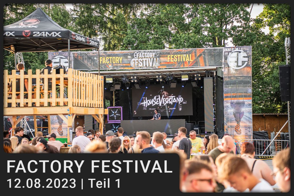 2023-08-12 Factory Festival Teil 1